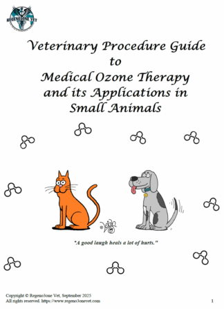Medical Ozone Procedure Guide by Regeno3oneVet